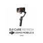 Assurance DJI Care Refresh pour DJI Osmo Mobile 8 Assurance DJI Care Refresh pour DJI Osmo Mobile 8