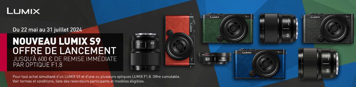Offre de Lancement Lumix S9
