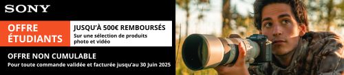 Offre Étudiants non cumulable : Jusqu'à 500€ TTC remboursés sur une sélection de produits éligibles SONY