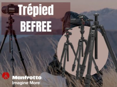 NOUVEAUX trépieds BEFREE Manfrotto