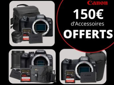 Pack Canon, 150€ d'accessoires offerts