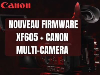 FIRMWARE XF605 + CANON MULTI-CAMERA